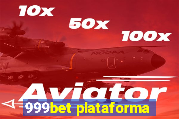 999bet plataforma